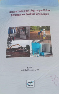Image of Inovasi Teknologi Lingkungan Dalam Peningkatan Kualitas Lingkungan