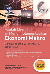 Image of Mudah Memahami dan Mengimplementasikan Ekonomi Makro