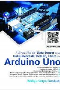 Image of Aplikasi Akuisisi Data Sensor dengan InstrumenLab, PlotLab, Chart, pada Arduino Uno