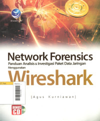 Image of Network Forensics: Panduan Analisis dan Investigasi Paket Data Jaringan Menggunakan Wireshark