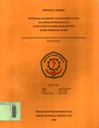 Image of Optimasi Algoritma Naïve Bayer Untuk Klasifikasi Perawatan Pasien Perawatan Pasien Demam Berdarah Dengue di RSU Sebening Kasih
