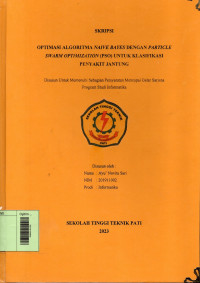 Image of Optimasi Algoritma Naive Bayes Dengan Particle Swarm Optimization (PSO) Untuk Klasifikasi Penyakit Jantung
