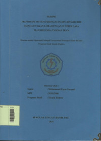 Image of Prototipe Sistem Peringatan Dini Banjir ROB Menggunakan Lora Dengan Sumber Daya Mandiri Pada Tambak Ikan